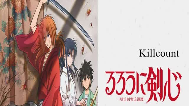 Rurouni Kenshin (2023) Episode 1 Killcount