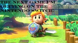 The Next Game That I'm Getting On The Nintendo Switch!