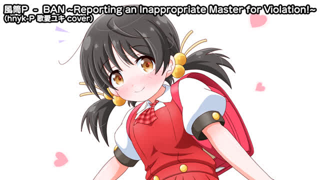 BAN ~Reporting an Inappropriate Master for Violation!~ [Kaai Yuki Cover]