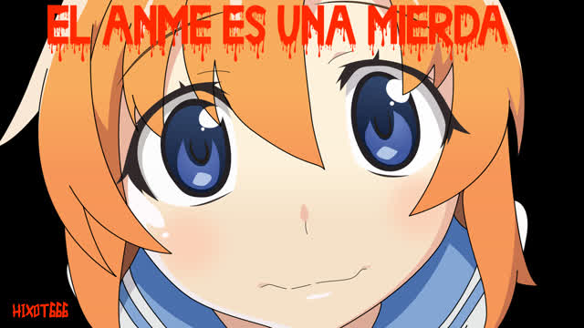 Loquendo - El anime es una mierda