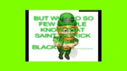 THE TRUTH ABOUT SAINT PATRICK