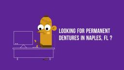 Smilecreator of Naples - Permanent Dentures