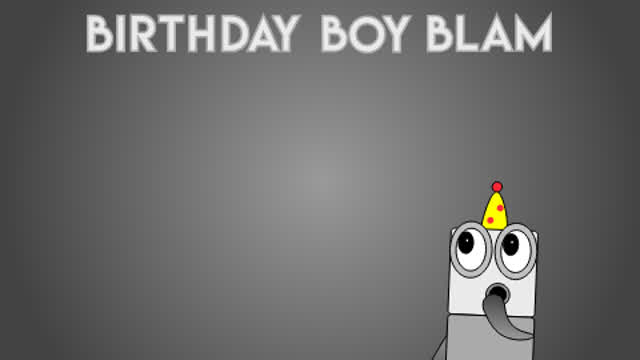 Birthday Boy Blam Original Voice Lines (Animated, Kinda)
