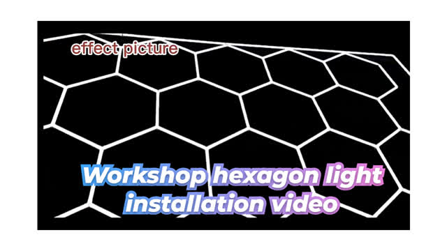Workshop hexagon light installation video