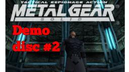 Metal Gear Solid 1 Demo Disc #2