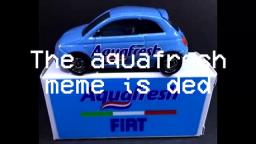 aquafresh meme now