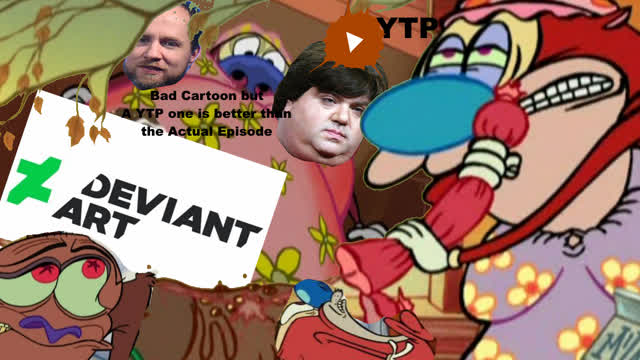 [VLP/YTP] Stinky Wanted to be on DeviantArt (Ren and Stimpy APC VLP)