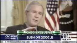 Bush uses The Google