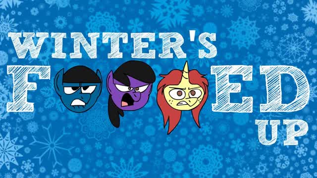 Winters Fucked Up (Winter Wrap Up Parody)
