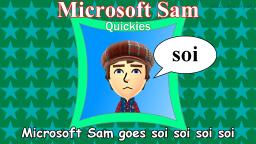 Microsoft Sam goes soi soi soi soi