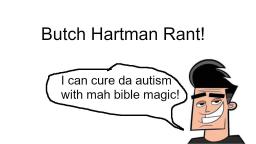 Butch Hartman Rant(Audio Only)