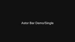Astor Bar - From Demo to Single
