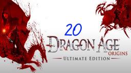 Let´s Play Dragon Age. Origins #20