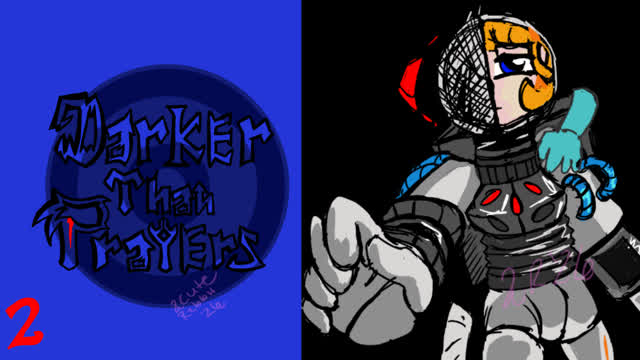 Darker Than Prayers 2: Blackout the Spacer Darker Than Prayers 2: Blackout the Spacer