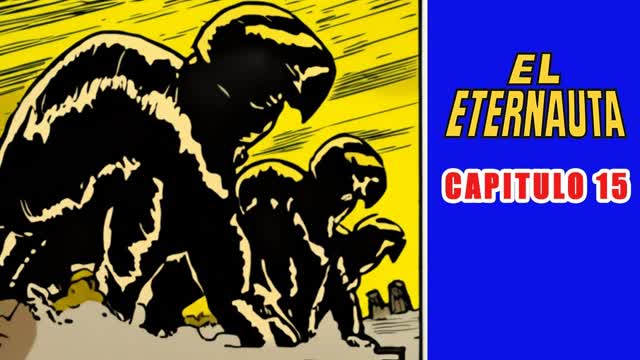 Las grandes bestias de la ciudad en ruinas |🛸 El Eternauta comic NARRADO 📖 - Capitulo 15 Las grandes bestias de la ciudad en ruinas |🛸 El Eternauta comic NARRADO 📖 - Capitulo 15