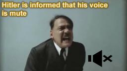 Downfall parody - Hitler is informed that his voice is mute