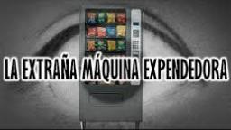 La extraña máquina expendedora | DrossRotzank |