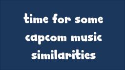 capcom music similarities