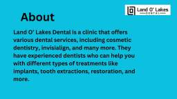 Reach out Land O’ Lakes Dental for Best Invisalign Treatment