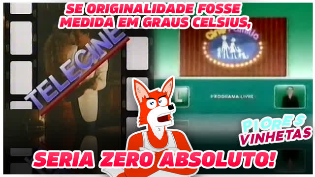 ORIGINALIDADE ABAIXO DE ZERO! - PIORES VINHETAS 27 (SUL)