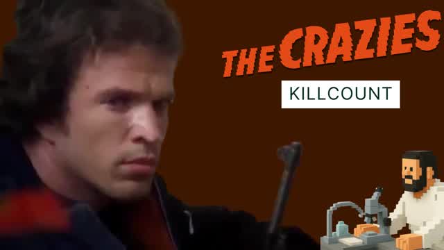 The Crazies (1973) Killcount The Crazies (1973) Killcount