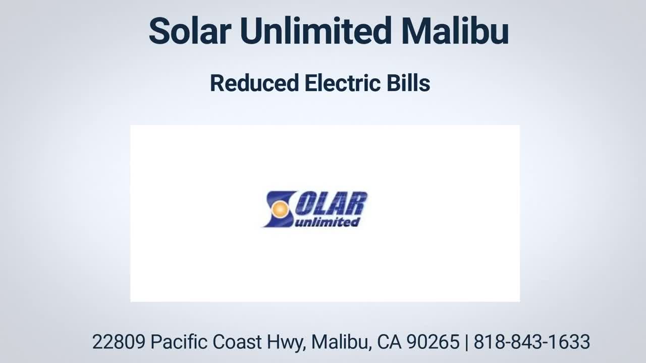 Solar Unlimited - Best Solar System in Malibu, CA