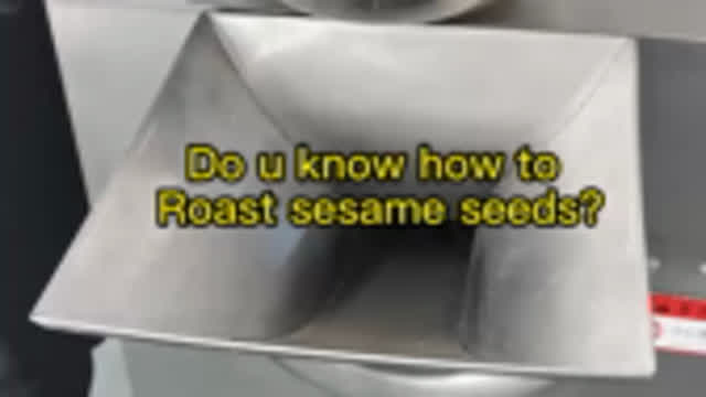 Do u know how to  roast sesame seeds by sesame seeds roasting machine?