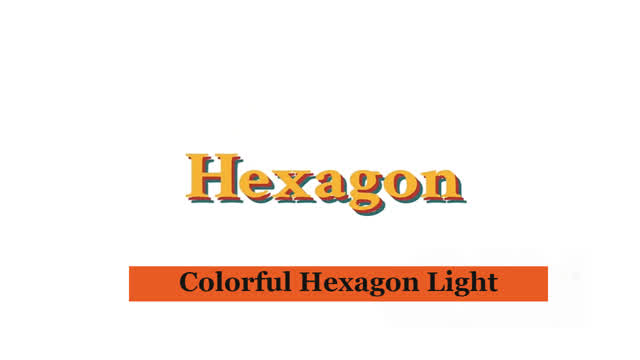 The Colorful Hexagon Light Show