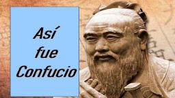La Vida de Confucio: El Gran Sabio de la Antigua China