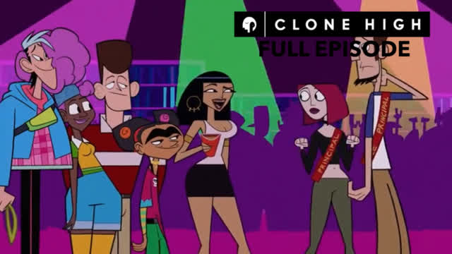 Clone High Season 3 Episode 4