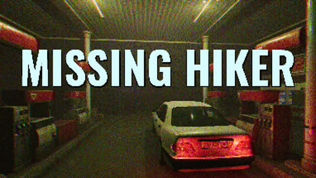 Playthrough - Missing Hiker