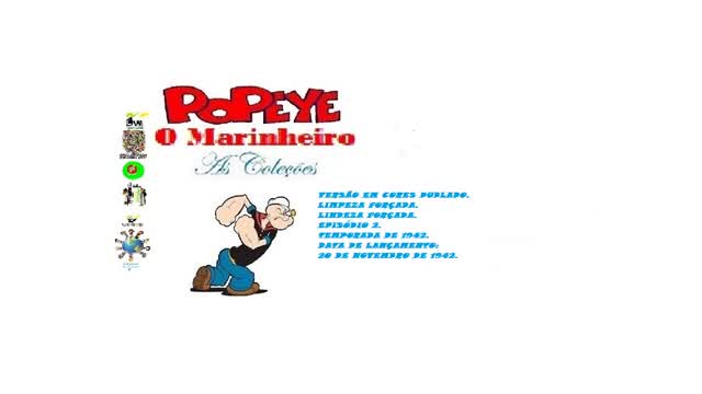 POPEYE O MARINHEIRO _ LIMPEZA FORÇADA  VERSÃO EM CORES DUBLADO