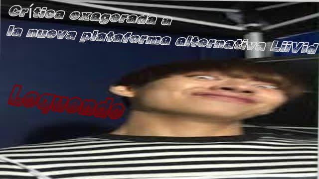 Crítica exagerada a la nueva plataforma alternativa LiiVid | Loquendo