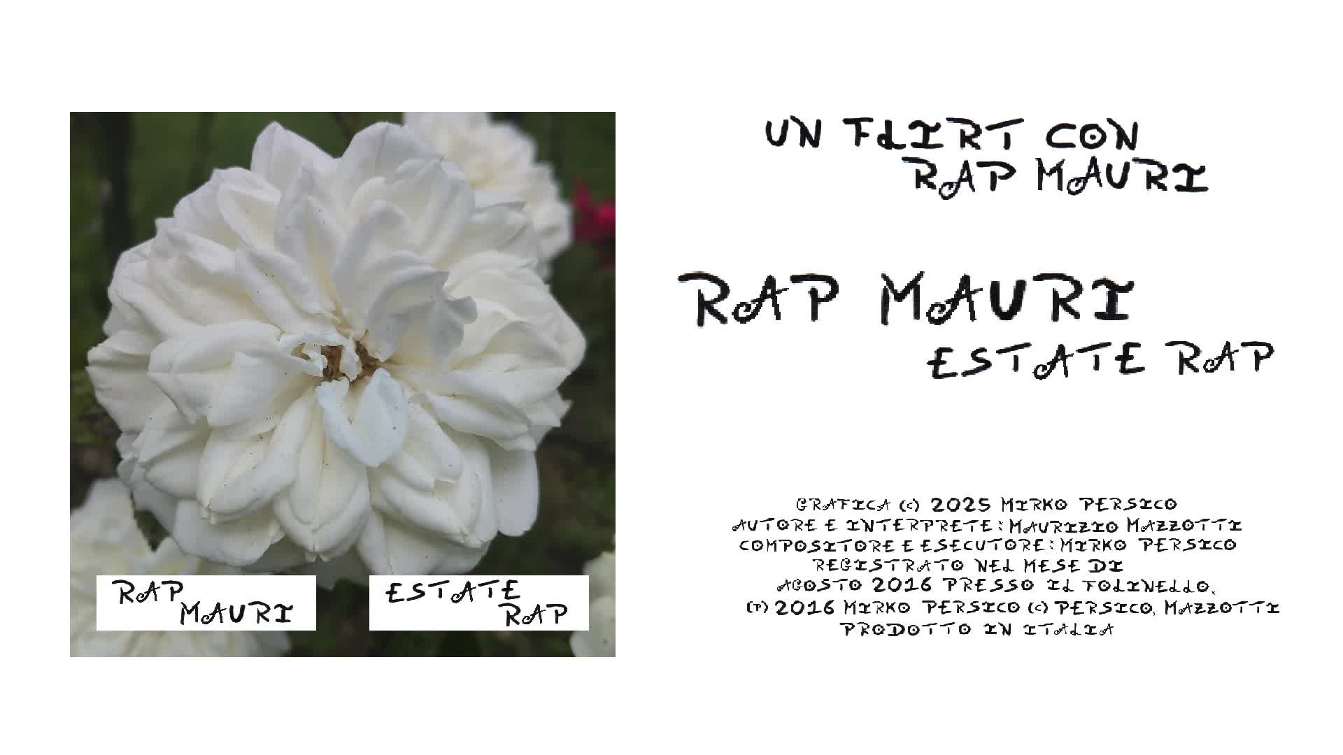 Rap Mauri - Un Flirt con Rap Mauri