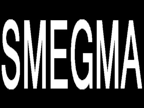 SMEGMA COCK CHEESE