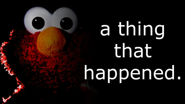 murder me elmo | a thing that happened
