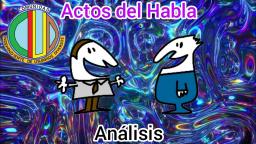 Actos del Habla- Análisis