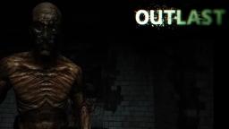 Is was Doc | Outlast