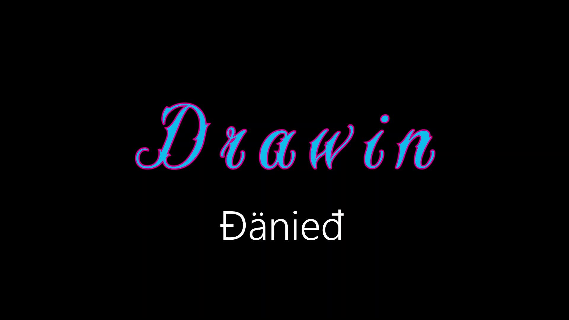 Drawin ¦ Đänieđ (officiäł auđió)