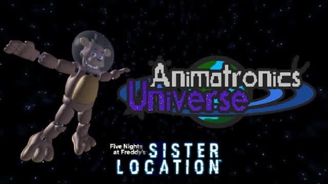 Animatronics Universe FNAF Sister Location