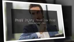 Personal Injury Lawyer La Habra - Braff Injury Trial Law Group