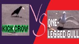 Kick Crow VS. Cry of the One-Legged Gull