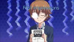 Nana Maru San Batsu Episode 1 Review First Impressions - Quiz Time