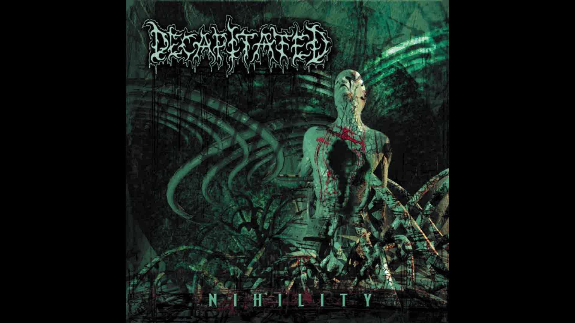 Decapitated - Nihility (Full Album Stream)