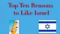 Top 10 reasons to like Israel