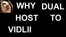 Why we are dual hosting to Vidlii