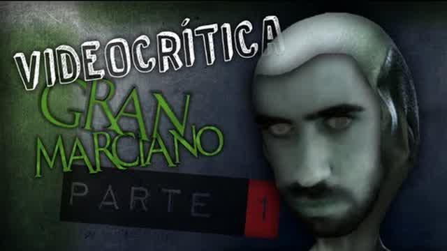 El Gran Marciano VideoCrítica PARTE 1