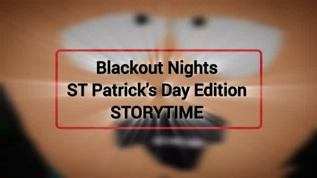 Black out Night STORYTIME
