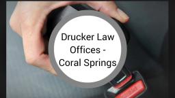 Coral Springs Personal Injury Lawyer - Drucker Law Offices (954) 755-2120