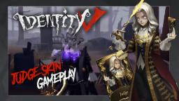 IDENTITY V Judge Skin (Limited Skin Seasson 13) Gameplay